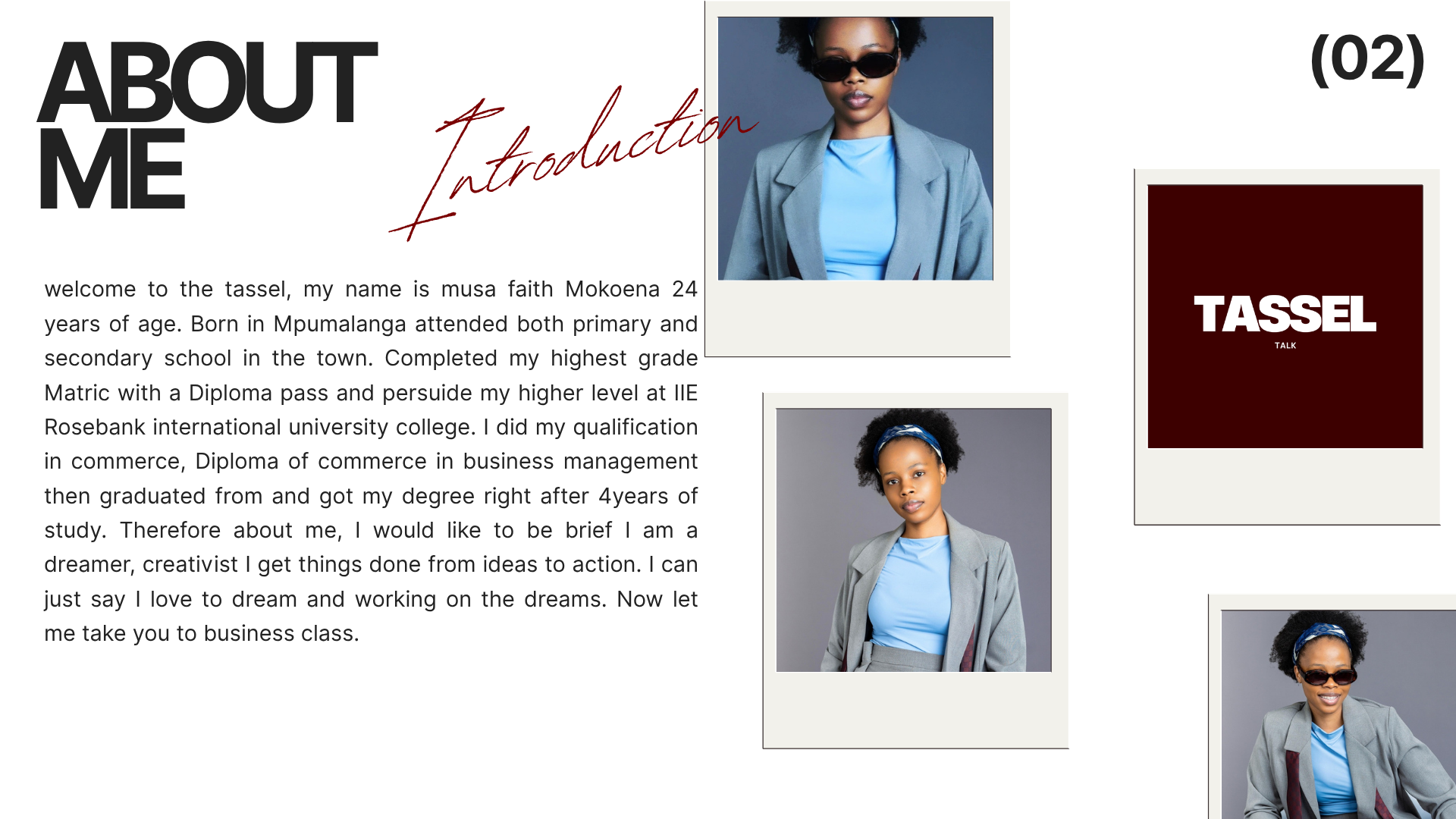 Tassel Talk portfolio slide 02: About me